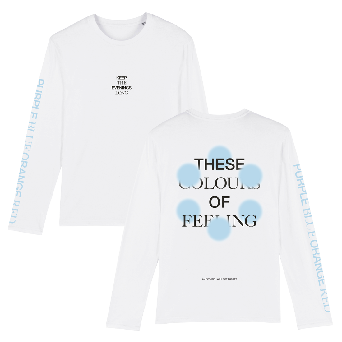 An Evening I Will Not Forget: White Longsleeve Tee