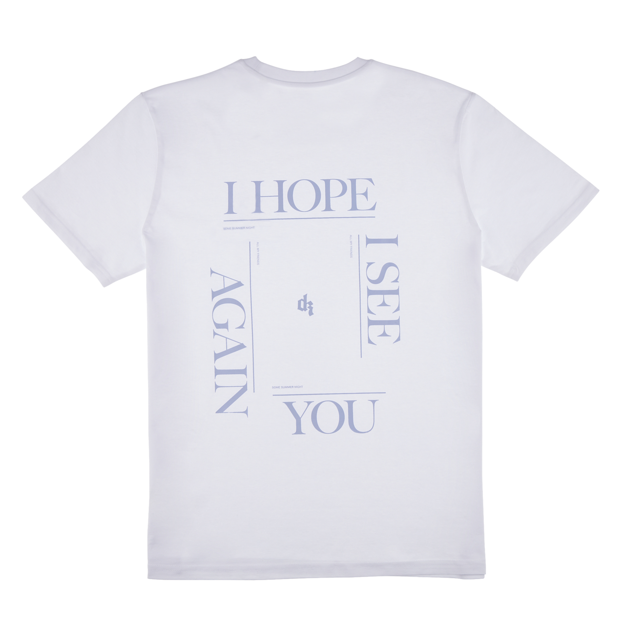 All My Friends White Tee Dermot Kennedy